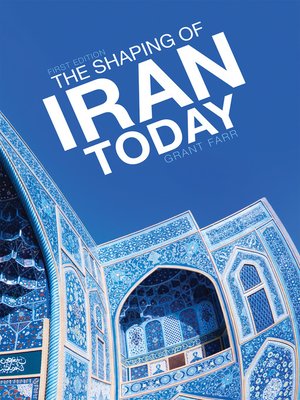 cover image of The Shaping of Iran Today